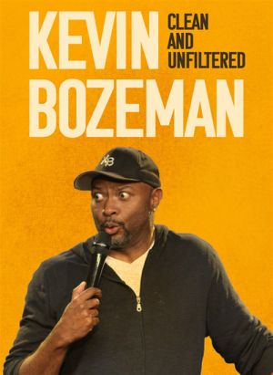 KevinBozemanCleanandUnfiltered-2017-poster.jpg