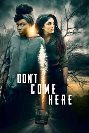 DontComeHere-2025-poster.jpg