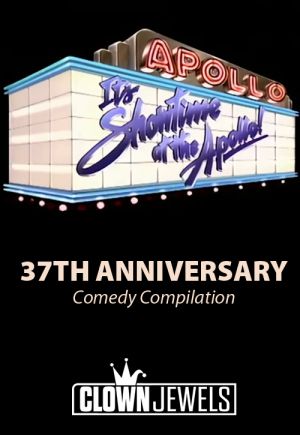 ItsShowtimeAtTheApollo37thAnniversaryComedyCompilation-2024-poster rln.jpg