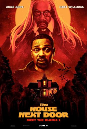 The House Next Door: Meet the Blacks 2 (2021) - Black Movie Database WhoDat  Wiki
