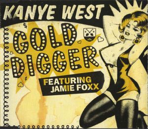 KanyeWestfeatJamieFoxxGoldDigger-2005-poster.jpg