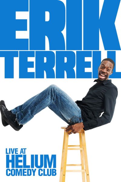 File:ErikTerrellLiveattheHeliumComedyClub-2021-poster.jpg