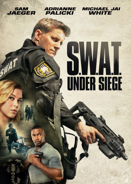 File:SWATUnderSiege-2017-poster.jpg
