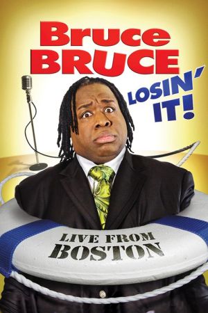 BruceBruceLosinIt-2011-poster.jpg