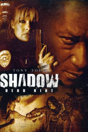 ShadowDeadRiot-2006-poster.jpg